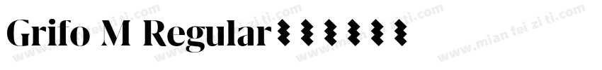 Grifo M Regular字体转换